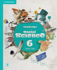 Cambridge Social Science Level 6 Teacher's Book with Downloadable Audio : Social Science Primary - Cambridge University Press