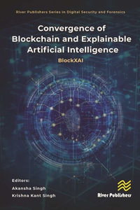 Convergence of Blockchain and Explainable Artificial Intelligence : BlockXAI - Akansha Singh