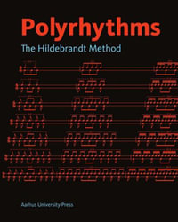 Polyrhythms : The Hildebrandt Method - David Hildebrandt