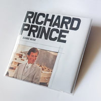 Richard Prince : Same Man - Richard Prince