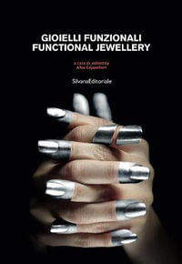 Functional Jewellery - Silvana Editoriale