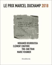 Le Prix Marcel Duchamp 2018 - Mohamed Bourouissa