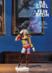 Rachel Feinstein in Florence : in Florence - Rachel Feinstein