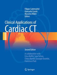 Clinical Applications of Cardiac CT - Filippo Cademartiri