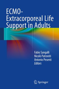 ECMO-Extracorporeal Life Support in Adults - Fabio Sangalli