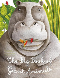 The Big Book of Giant Animals : Little Book of Tiny Animals - Francesca Cosanti