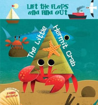 Animal Shapes: The Hermit Crab - Triangle : Life The Flaps And Find Out - Ronny Gazzola