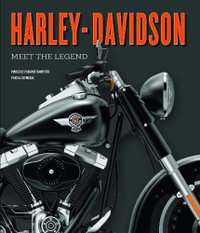 Harley-Davidson : Meet the Legend - Pascal Szymezak