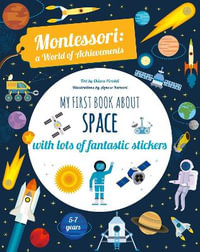 My First Book About Space : Montessori activity - Chiara Piroddi