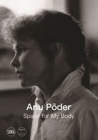 Anu Põder - Cecilia Alemani