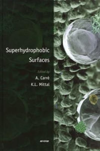 Superhydrophobic Surfaces - Alain Carre