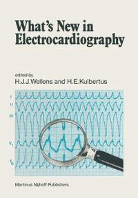 What's New in Electrocardiography - Hein J.J. Wellens