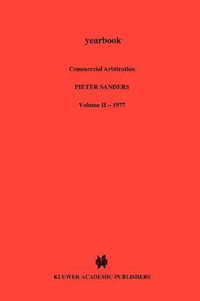 Yearbook Commercial Arbitration : Volume II - 1977 - Albert Jan Van Den Berg