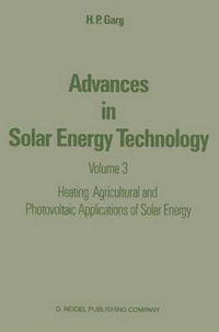 Advances in Solar Energy Technology - H.P. Garg