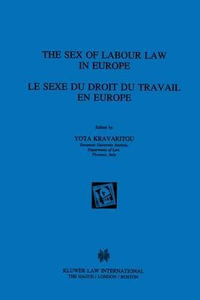 The Sex of Labour Law in Europe - Yota Kravaritou