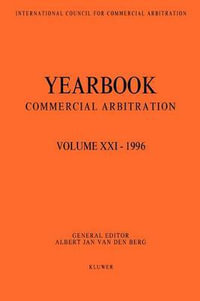 Year Book of Commercial Arbitration : Yearbookcommercial Arb 1996) - Albert Jan van den Berg