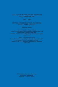 Collection of Procedural Decisions in ICC Arbitration (1993-1996) - Dominique Hascher