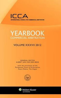 Yearbook Commercial Arbitration Volume XXXV - 2012 : Yearbook Commercial Arbitration - Albert Jan Van Den Berg