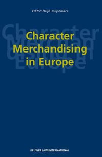 Character Merchandising in Europe - Heijo Ruijsenaars