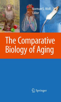 Comparative Biology of Aging - Norman S. Wolf