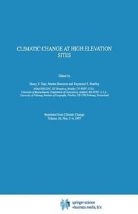 Climatic Change at High Elevation Sites - Henry F. Diaz