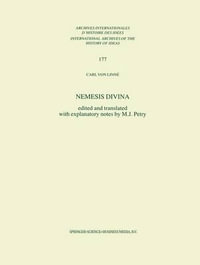 Nemesis Divina : International Archives of the History of Ideas / Archives Internationales d'Histoire des Idees - Carl von LinnÃ©