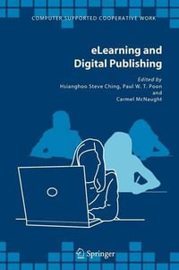 eLearning and Digital Publishing : Computer Supported Cooperative Work - Hsianghoo Steve Ching