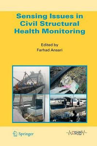 Sensing Issues in Civil Structural Health Monitoring - Farhad Ansari