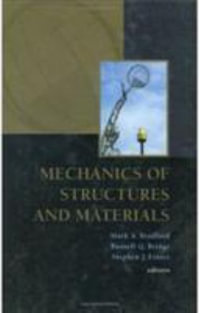 Mechanics of Structures and Materials - M.A. Bradford