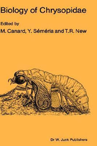 Biology of Chrysopidae : SERIES ENTOMOLOGICA - M. Canard