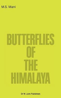 Butterflies of the Himalaya : Series Entomologica - M.S. Mani