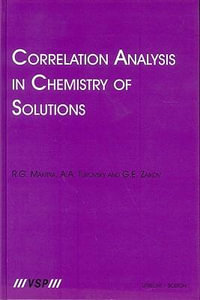 Correlation Analysis in Chemistry of Solutions - Roman Makitra