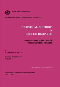 Statistical Methods in Cancer Research : The Analysis of Case-control Studies v.1 - Norman E. Breslow