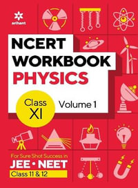 NCERT Workbook Physics Volume 2 Class 11 - Dharmendra Singh