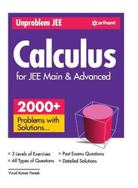 Unproblem JEE Calculus For JEE Main & Advanced - Vinod Kumar Pareek