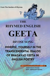 The Rhymed English Geeta - Kameshwar Prasad