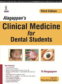 Alagappan's Clinical Medicine for Dental Students - Priya Verma Gupta