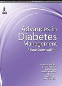 Advances in Diabetes Management : A Case Compendium - Unnikrishnan AG