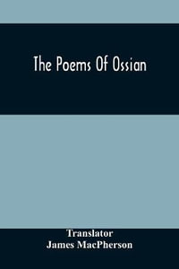 The Poems Of Ossian - James MacPherson