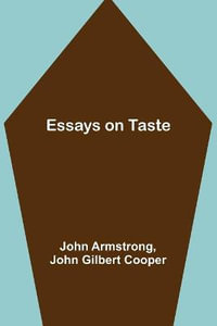 Essays on Taste - John Armstrong