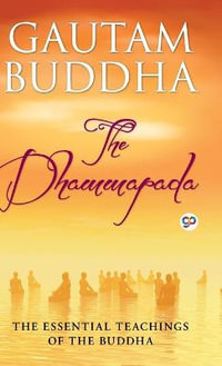 The Dhammapada - Gautama Buddha