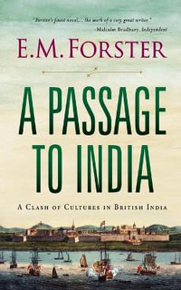 A Passage to India - E.M. Forster