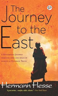 The Journey to the East - Hesse Hermann