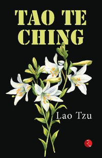 TAO TE CHING - LAO TZU