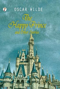 THE HAPPY PRINCE AND OTHER TALES - OSCAR WILDE