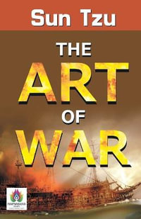 The Art of War - Sun Tzu