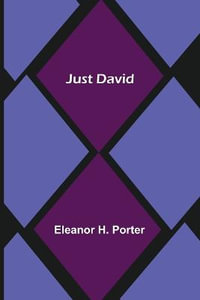 Just David - Eleanor H. Porter