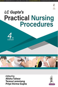 LC Gupta's Practical Nursing Procedures - Alisha Talwar