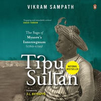 Tipu Sultan - Vikram Sampath