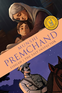 Eidgah & The Salt Inspector : Classic Indian Stories - Premchand